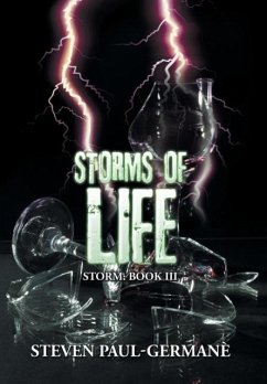 Storms of Life - Steven Paul-Germane'