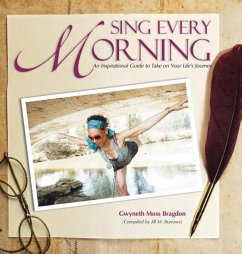 Sing Every Morning - Bragdon, Gwyneth Moss