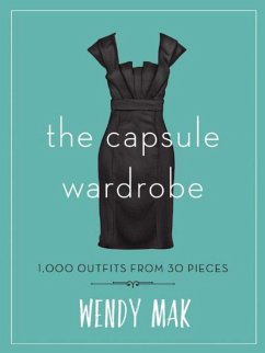 The Capsule Wardrobe - Mak, Wendy