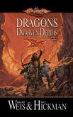 Dragons of the Dwarven Depths: The Lost Chronicles, Volume I