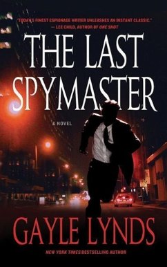 The Last Spymaster - Lynds, Gayle