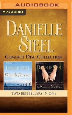 Danielle Steel - Collection: Friends Forever & the Sins of the Mother - Steel, Danielle