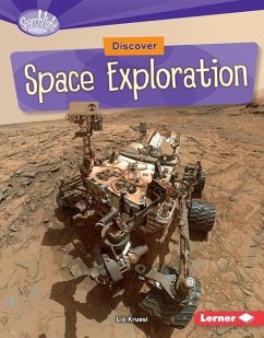 Discover Space Exploration - Kruesi, Liz