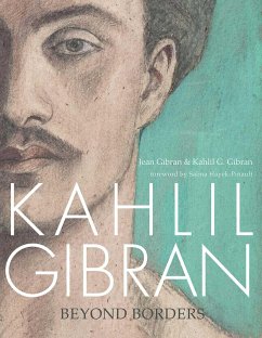 Kahlil Gibran - Gibran, Jean; Gibran, Kahlil