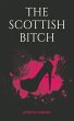 The Scottish Bitch - Bild 1