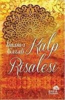 Kalp Risalesi - Gazali, Imam-I