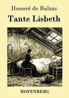 Tante Lisbeth - Balzac, Honoré de