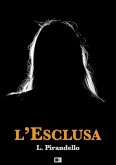 L'esclusa (eBook, ePUB) L'esclusa (eBook, ePUB)