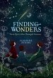 Finding Wonders: Three Girls Who Changed Science Jeannine Atkins Author