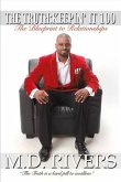 The Truth: Keepin' It 100: The Blueprint to Relationships Volume 1