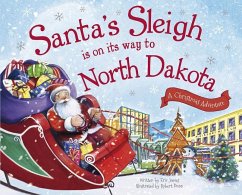 Santa's Sleigh Is on Its Way to North Dakota - James, Eric