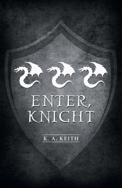 Enter, Knight