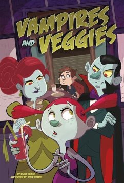 Vampires and Veggies - Hoena, Blake