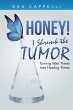 Honey! I Shrunk the Tumor - Bild 1
