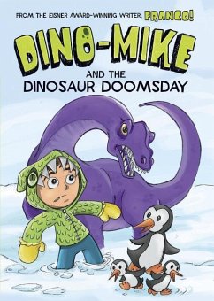 Dino-Mike and Dinosaur Doomsday - Aureliani, Franco