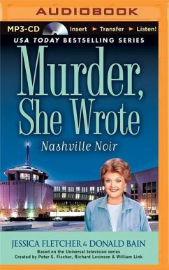 Murder, She Wrote: Nashville Noir - Fletcher, Jessica; Bain, Donald