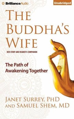 The Buddha's Wife: The Path of Awakening Together - Surrey, Janet; Shem, Samuel