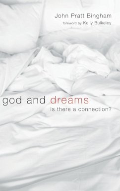 God and Dreams - Bingham, John Pratt