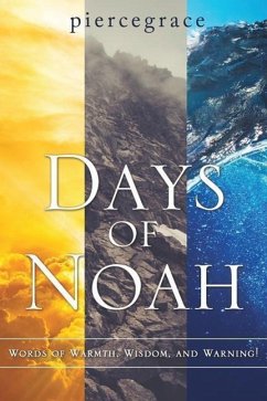 Days of Noah - Piercegrace