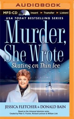 Murder, She Wrote: Skating on Thin Ice - Fletcher, Jessica; Bain, Donald