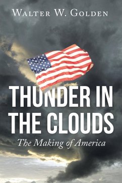 Thunder in the Clouds - Golden, Walter W.