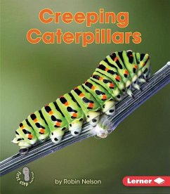 Creeping Caterpillars - Nelson, Robin