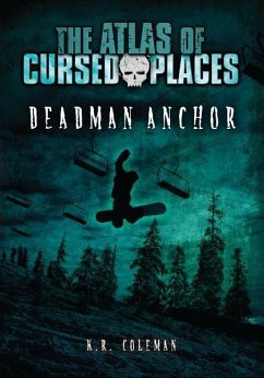 Deadman Anchor - Coleman, K R