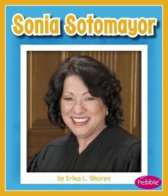 Sonia Sotomayor - Juarez, Christine; Shores, Erika