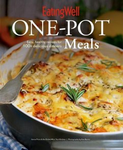 Eatingwell One-Pot Meals: Easy, Healthy Recipes for 100+ Delicious Dinners - Price, Jessie; The Editors of Eatingwell