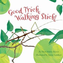 Good Trick Walking Stick - Bestor, Sheri M