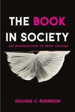 The Book in Society - Robinson, Solveig
