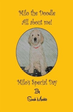 Milo's Special Day - Mackie, Sarah L