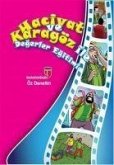 Hacivat ve Karagöz Ile Degerler Egitimi - Öz Denetim