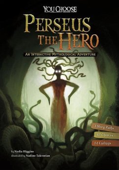 Perseus the Hero: An Interactive Mythological Adventure - Higgins, Nadia