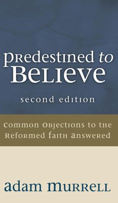 Predestined to Believe - Murrell, Adam