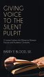 Giving Voice to the Silent Pulpit - Bild 1