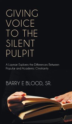 Giving Voice to the Silent Pulpit - Blood, Barry E. Sr.