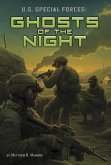 U.S. Special Forces: Ghosts of the Night