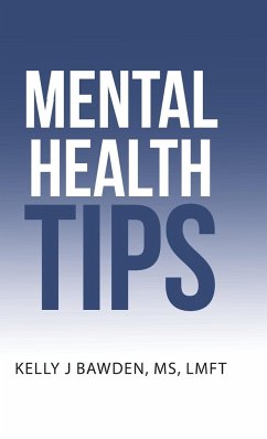 Mental Health Tips - Bawden Lmft, Kelly J