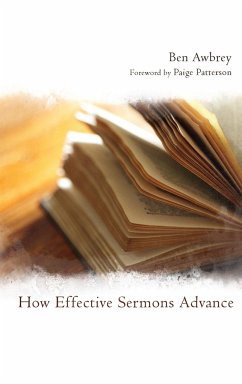 How Effective Sermons Advance - Awbrey, Ben