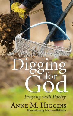 Digging for God - Higgins, Anne