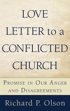Love Letter to a Conflicted Church