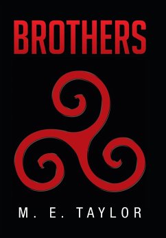 Brothers - Taylor, M. E.