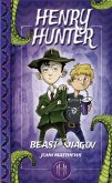Henry Hunter and the Beast of Snagov: Henry Hunter #1