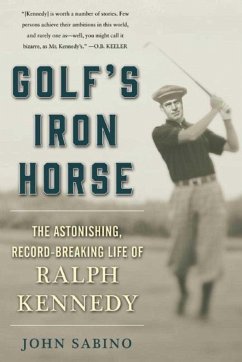 Golf's Iron Horse - Sabino, John