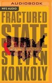 Fractured State: A Post-Apocalyptic Thriller
