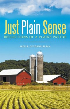 Just Plain Sense - Ottoson, M. Div. Jack A.