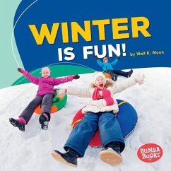 Winter Is Fun! - Moon, Walt K