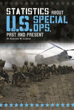 Statistics about U.S. Special Ops, Past and Present - Larson, Kirsten W.