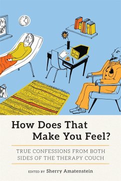 How Does That Make You Feel? - Amatenstein, Sherry